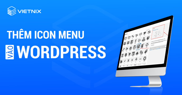 Thêm icon menu vào WordPress