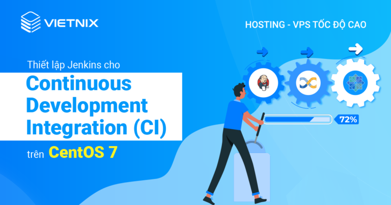 thiết lập jenkins cho continuous development integration (ci) trên centos 7