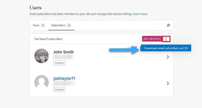 Nhấp vào liên kết Download email subscribers as CSV