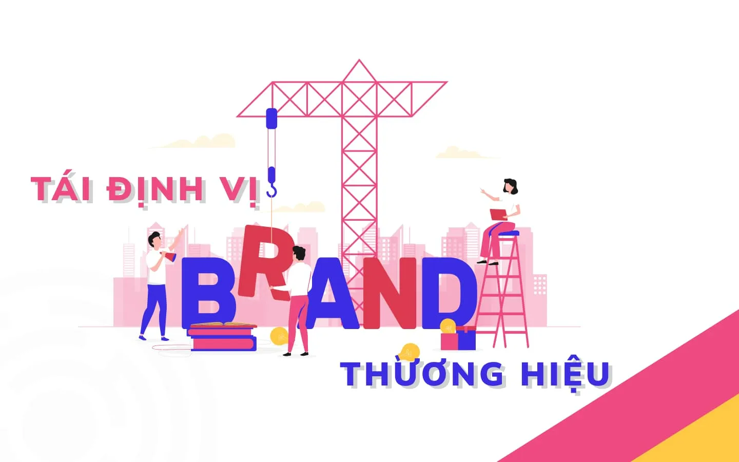 Tái định vị thương hiệu