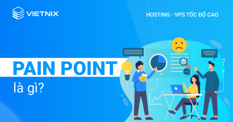 pain point là gì