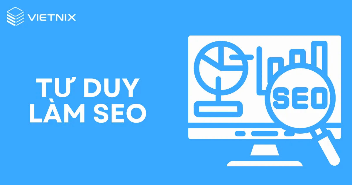 tư duy làm seo