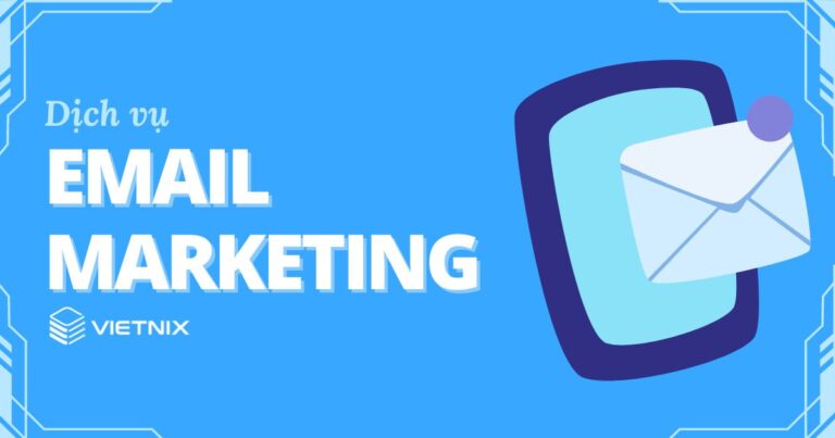 dịch vụ email marketing