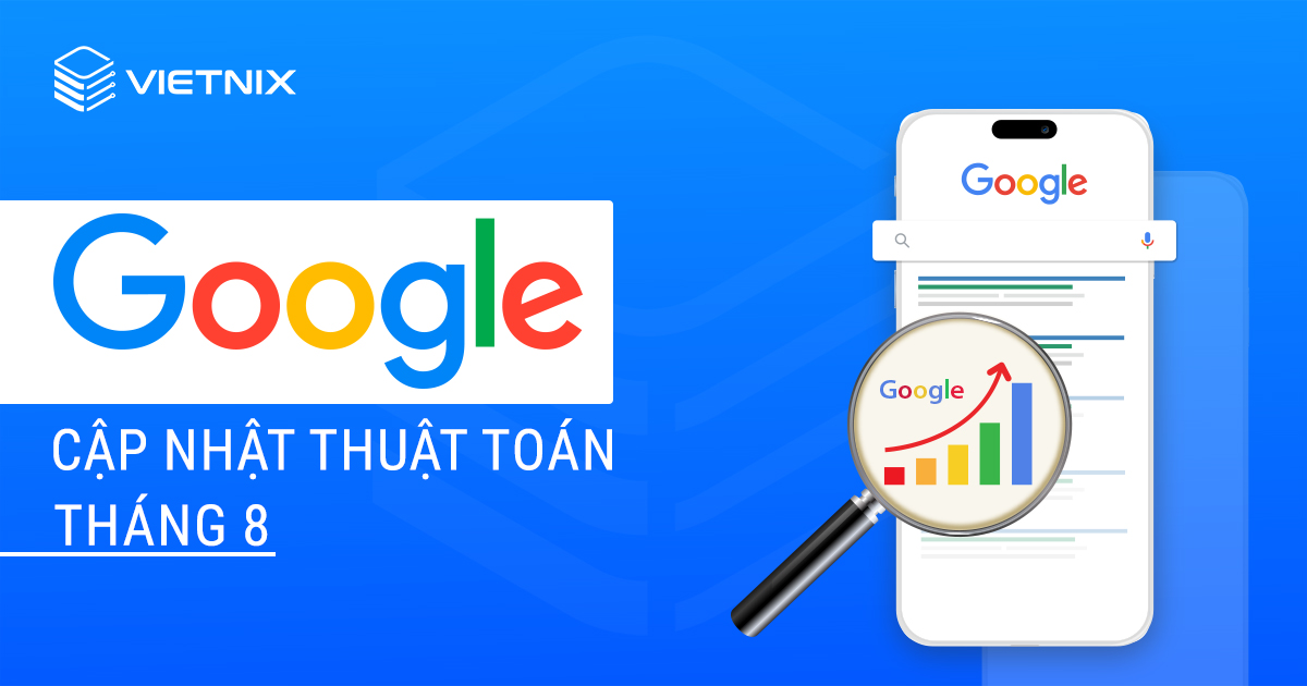 Google cập nhật thuật toán tháng 8