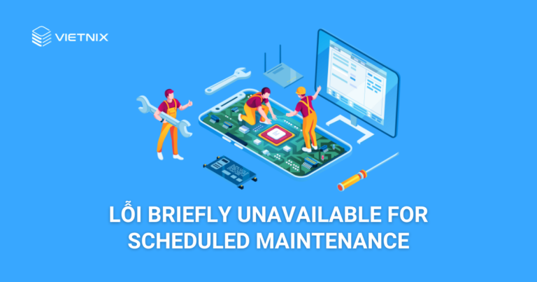 sửa lỗi Briefly unavailable for scheduled maintenance trong WordPress
