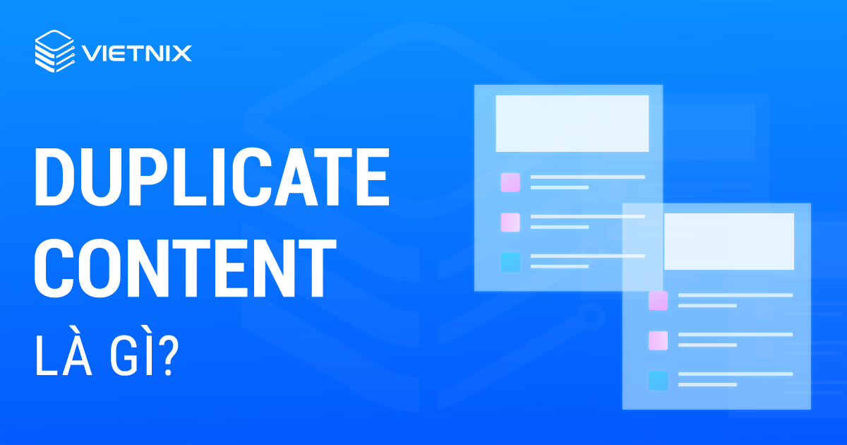 Duplicate content là gì