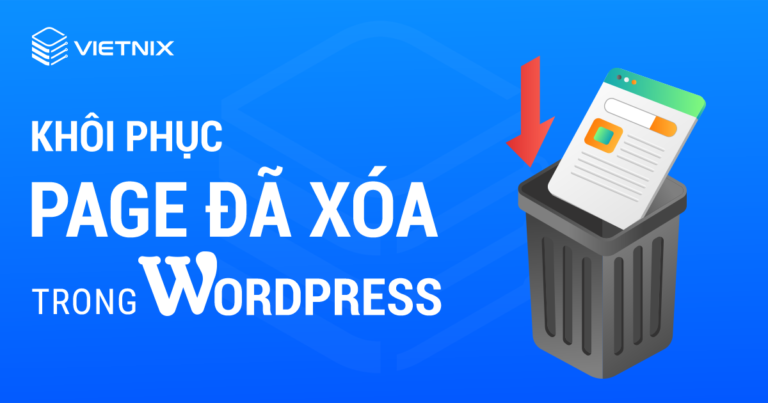 Khôi phục page đã xóa trong WordPress