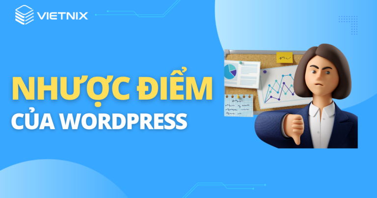 nhược điểm của wordpress