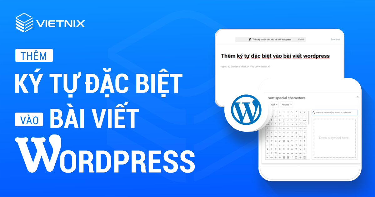 Thêm ký tự đặc biệt vào bài viết WordPress