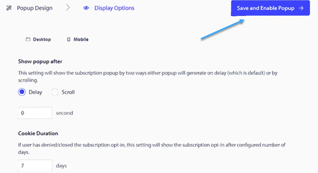 Nhấp vào Save and Enable Popup button để lưu
