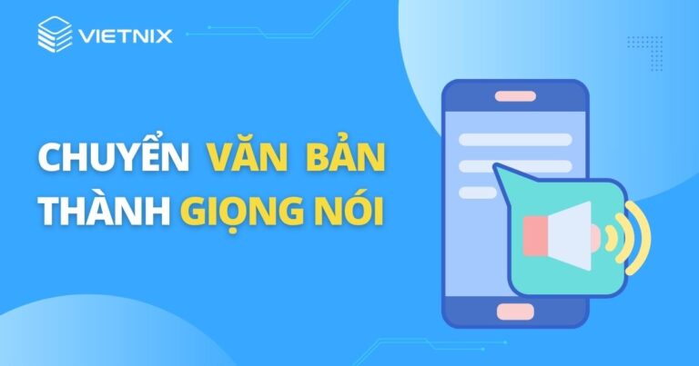 chuyển văn bản thành giọng nói
