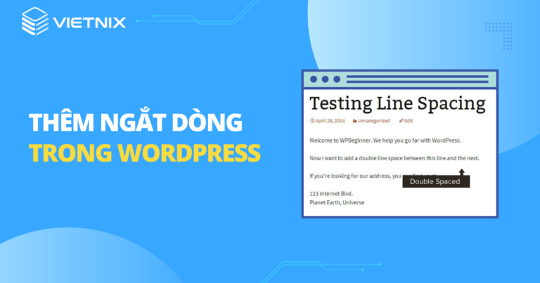 Thêm ngắt dòng trong WordPress