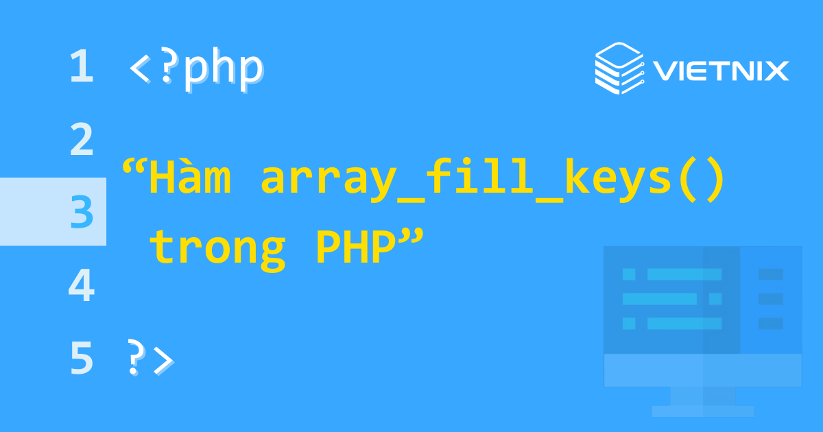 Hàm array_fill_keys() trong PHP