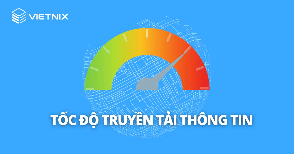 Bit là gì? Byte là gì? Cách dùng bit và byte cho người mới 24 Tìm hiểu về tốc độ truyền tải thông tin