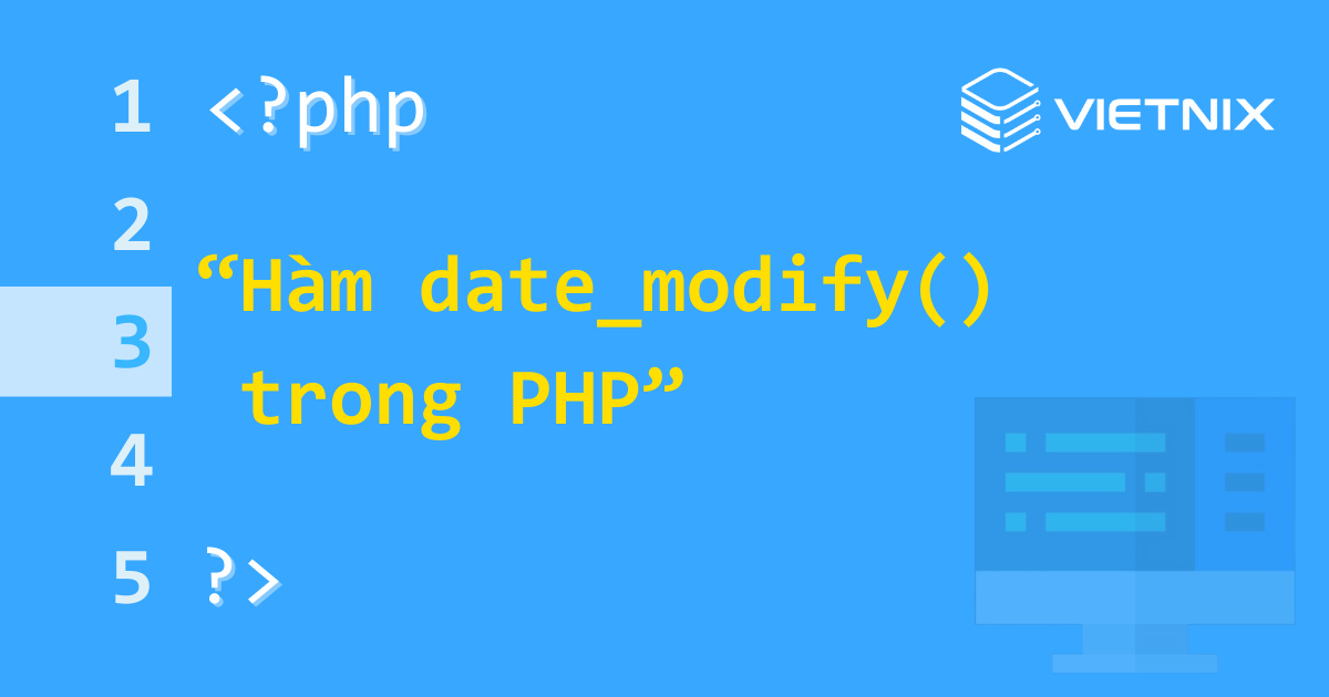 Hàm date_modify() trong PHP