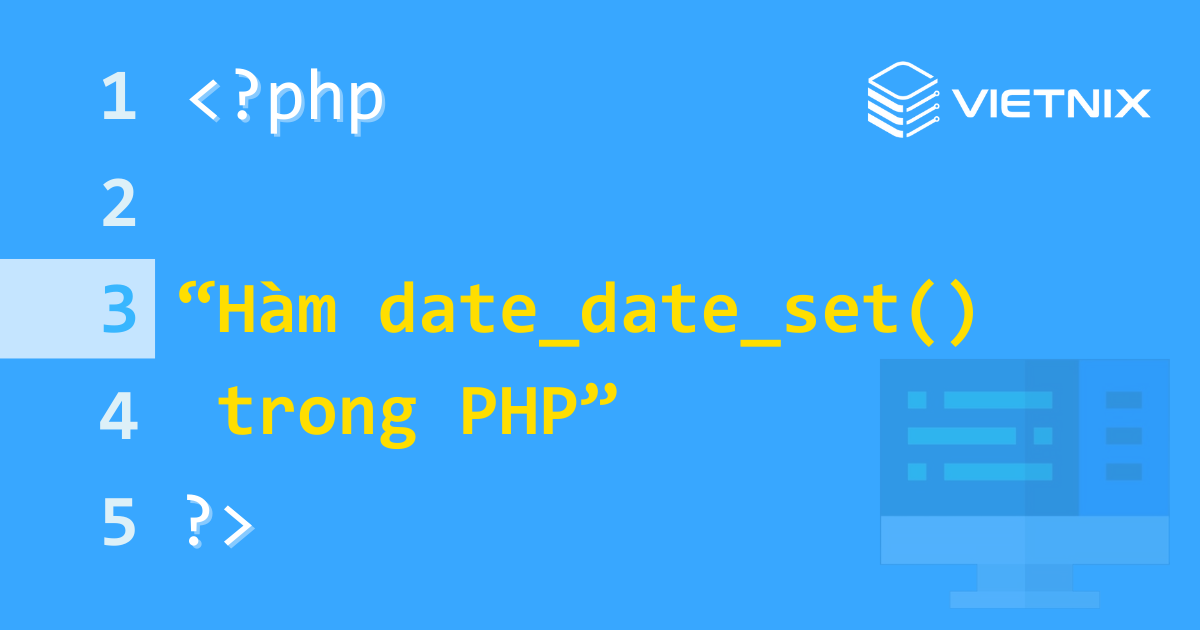 Tìm hiểu về hàm date_date_set() trong PHP 5 Hàm date_date_set() trong PHP