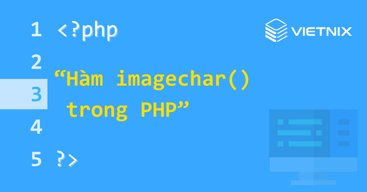 Tổng hợp về hàm imagechar() trong PHP 9 Hàm imagechar() được sử dụng để vẽ một ký tự theo chiều ngang
