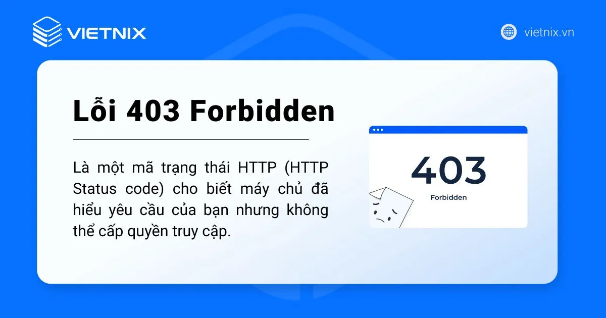 Lỗi 403 Forbidden là một mã trạng thái HTTP
