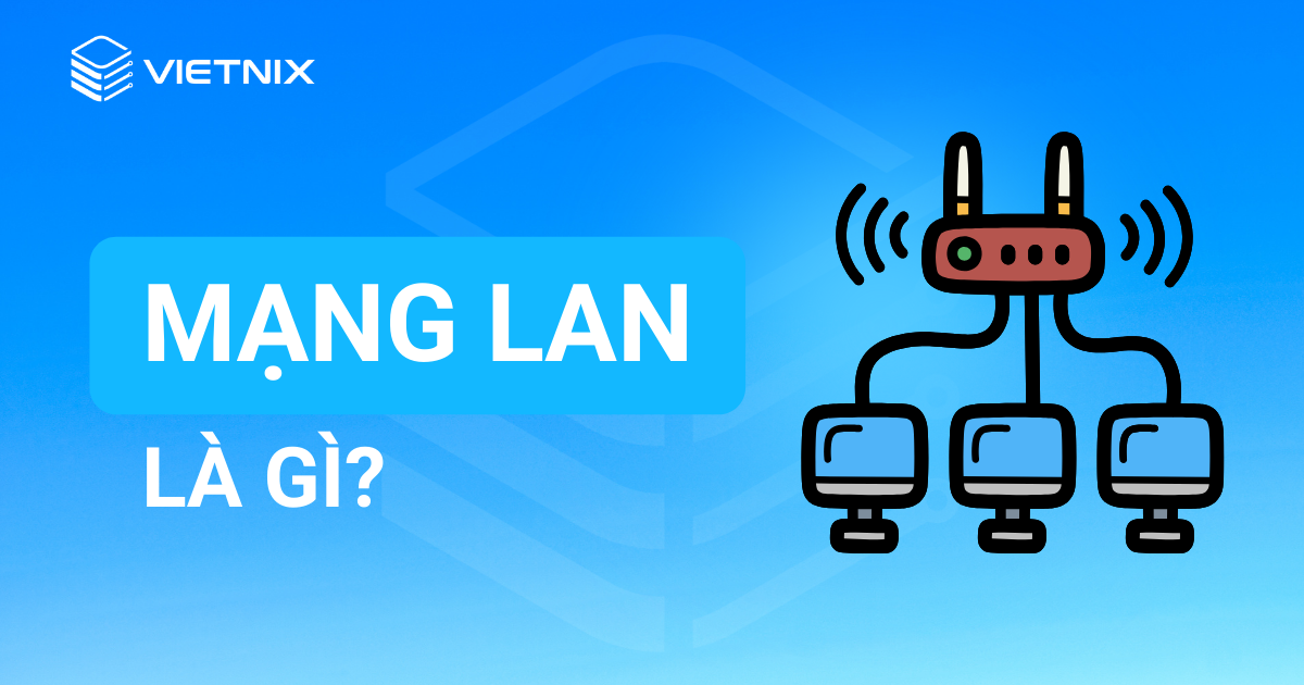 mạng lan là gì