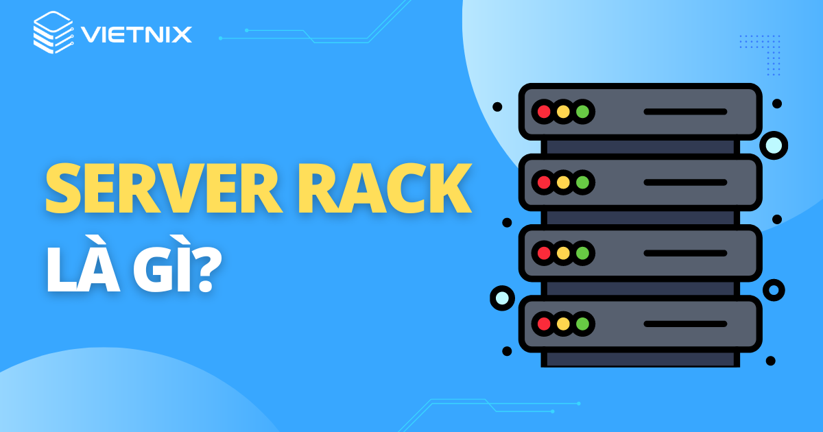 server rack là gì?