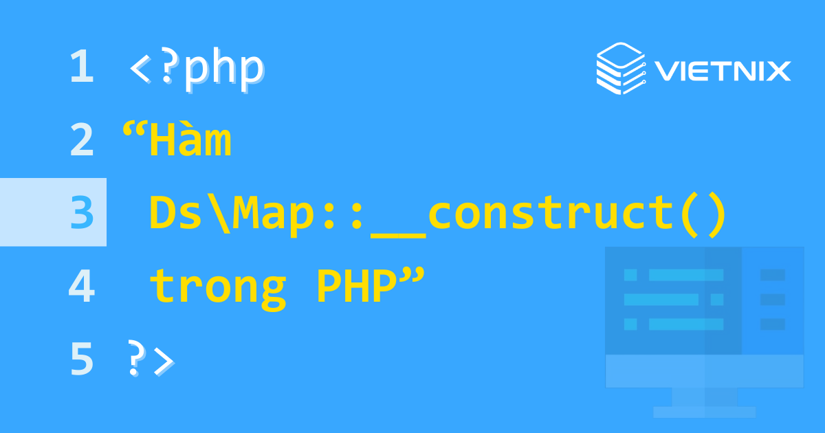Hàm Ds\Map::__construct() trong PHP