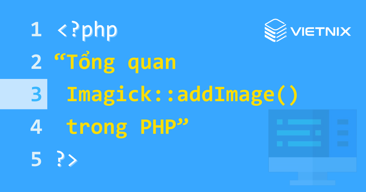 Tìm hiểu về hàm Imagick::addImage() trong PHP 6 Hàm Imagick::addImage() trong PHP