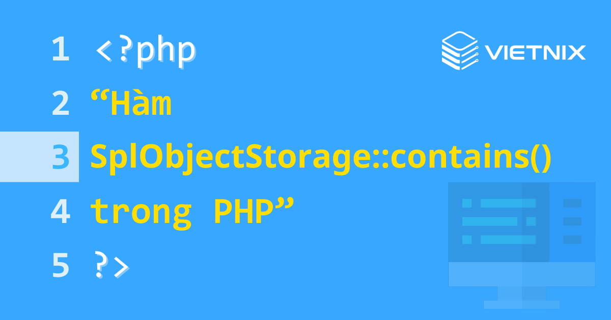 Hàm SplObjectStorage::contains() trong PHP