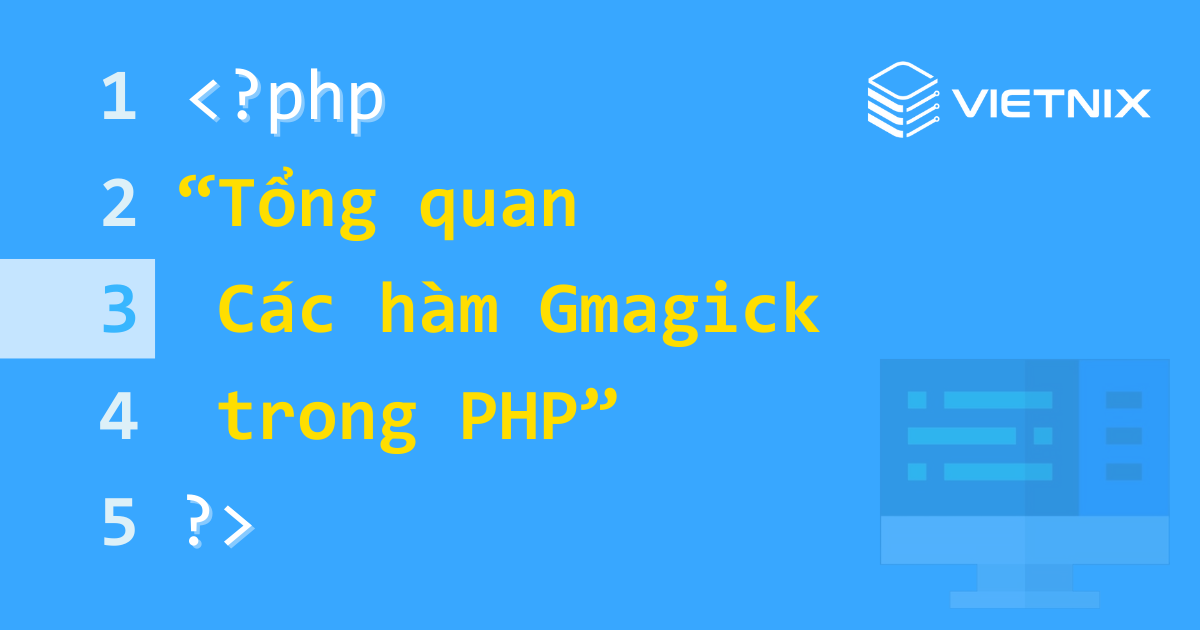 Tổng quan các hàm Gmagick trong PHP