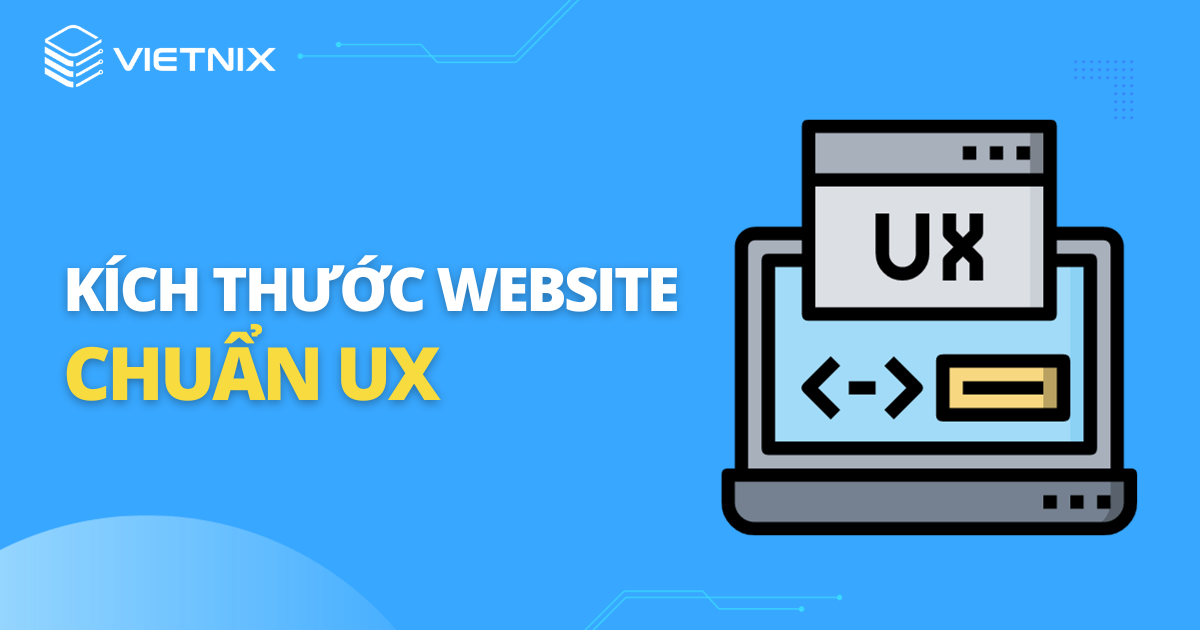 Kích thước website chuẩn UX