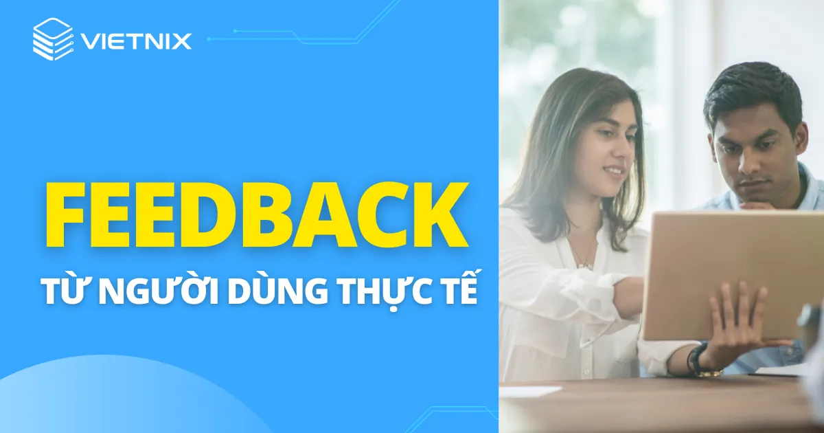 Một số phản hồi từ người dùng thực tế
