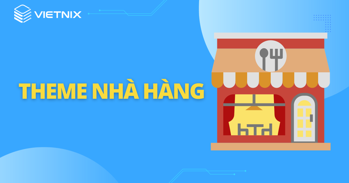 theme nhà hàng