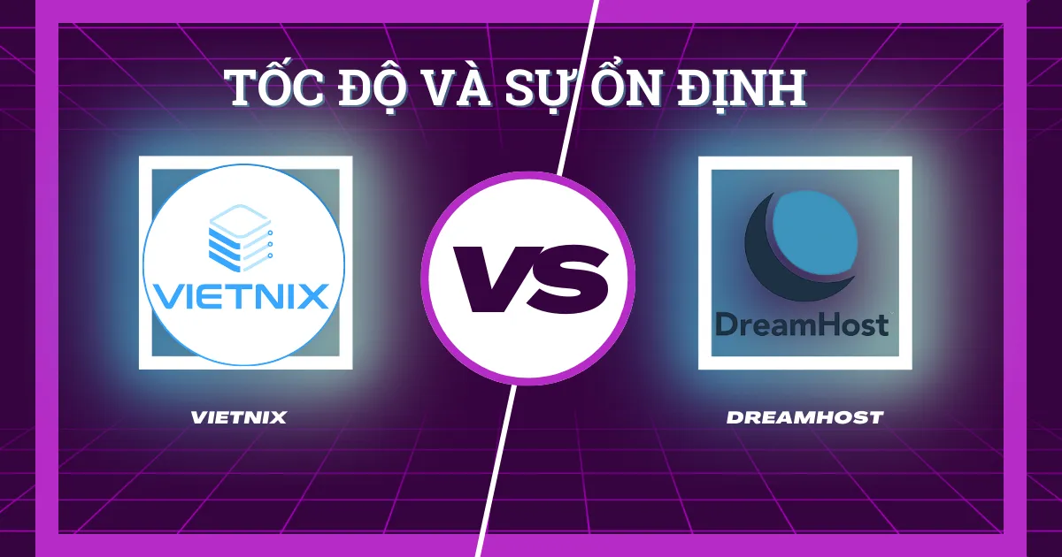 So sánh tốc độ và sự ổn định của 2 nhà cung cấp