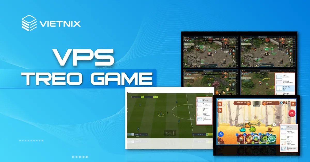 Lưu ý kh thuê VPS treo game