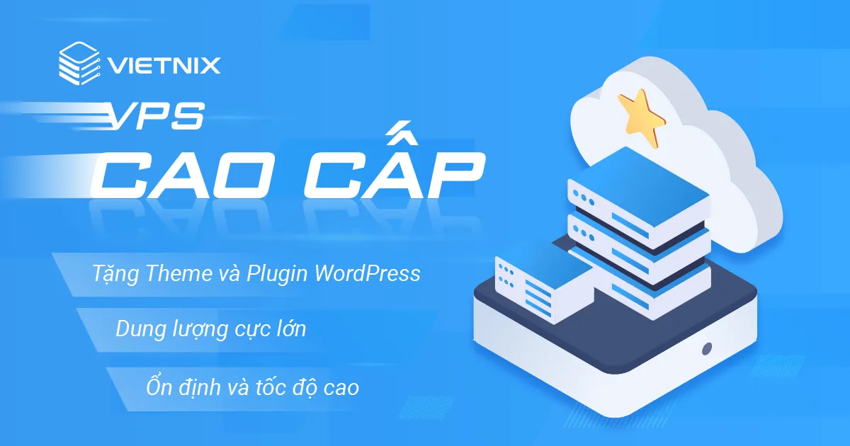Dịch vụ VPS cao cấp tại Vietnix tối ưu cho ứng dụng Java