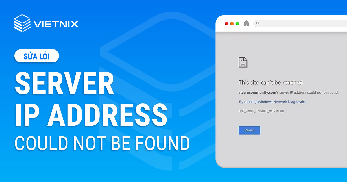 Sửa lỗi Server IP address could not be found