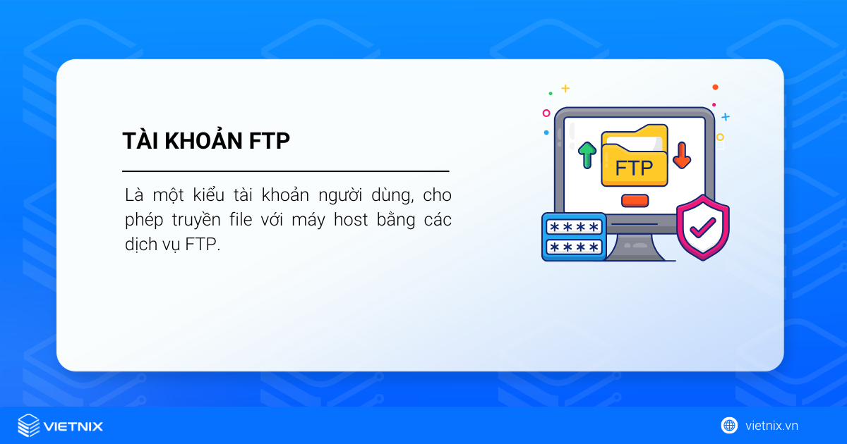 Tài khoản FTP là gì? FTP Account là gì?
