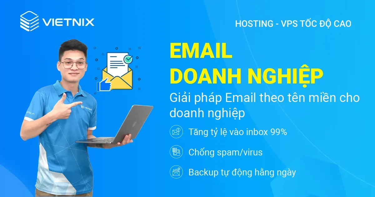 Chọn nhà cung cấp email doanh nghiệp uy tín
