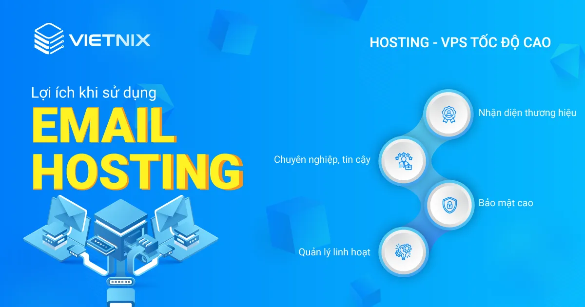 Lợi ích khi sử dụng email hosting