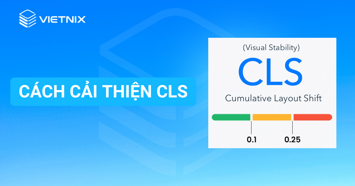 Cách cải thiện CLS