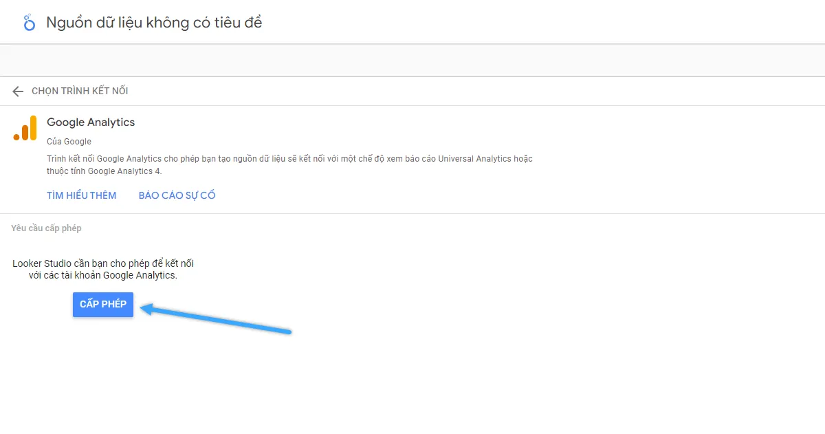 Cấp phép cho Google Data Studio truy cập vào nguồn dữ liệu