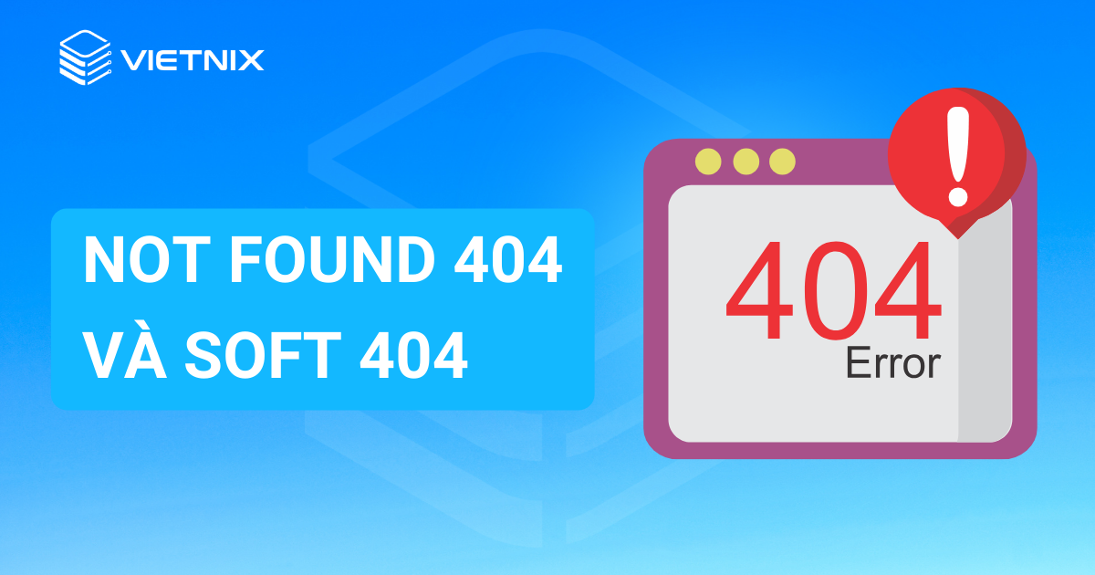 not found 404 và soft 404