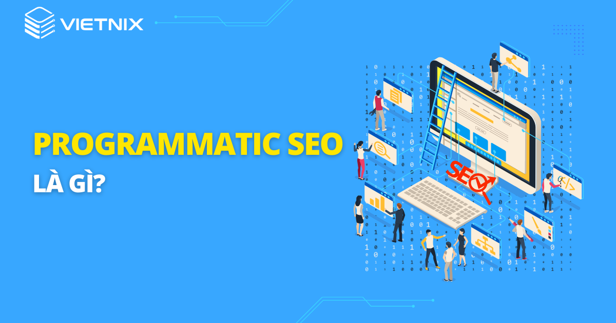 Programmatic SEO là gì?