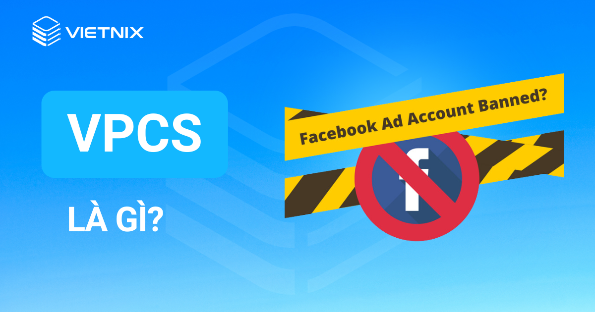 VPCS là gì?