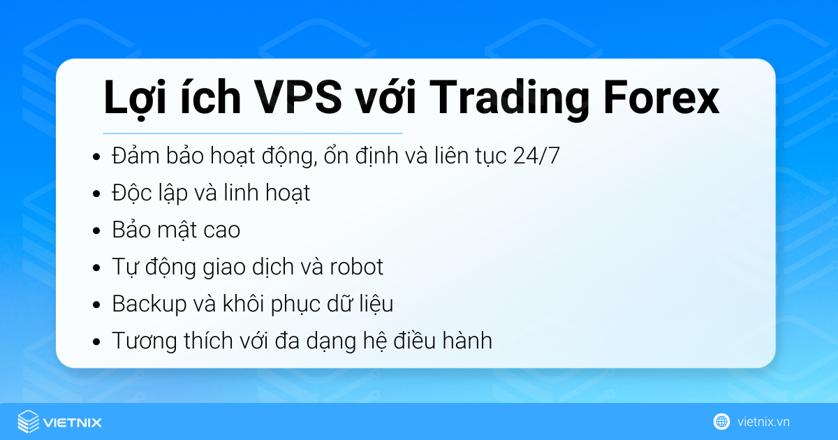 Lợi ích của VPS đối với Trading Forex