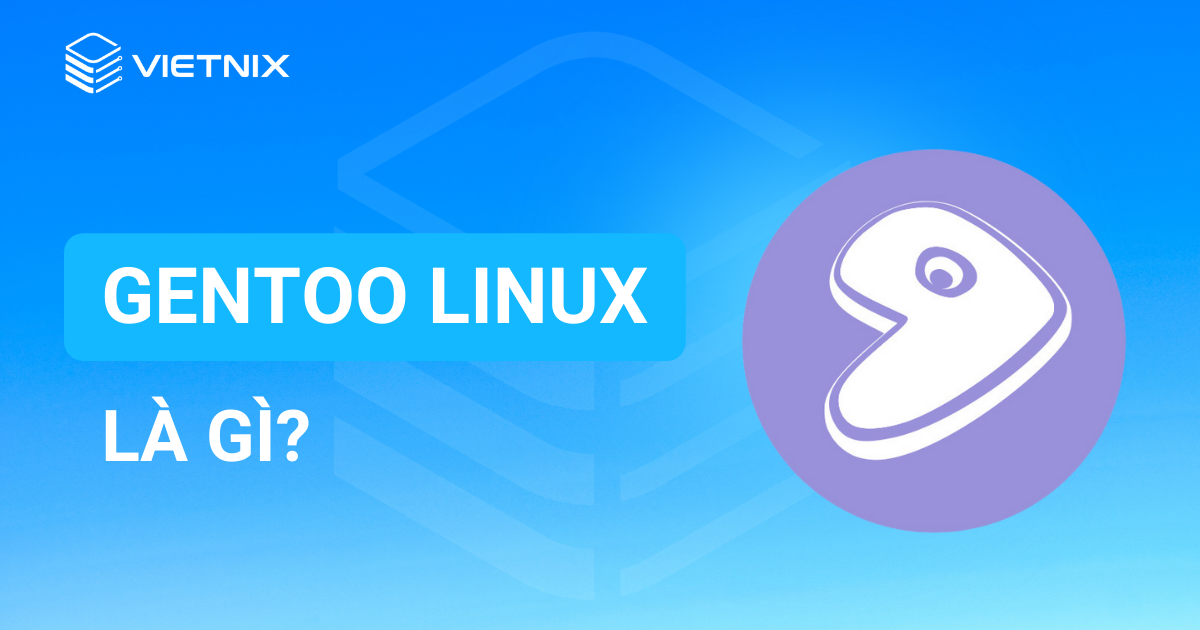 gentoo linux là gì