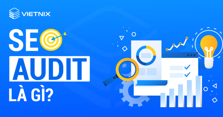 SEO Audit là gì