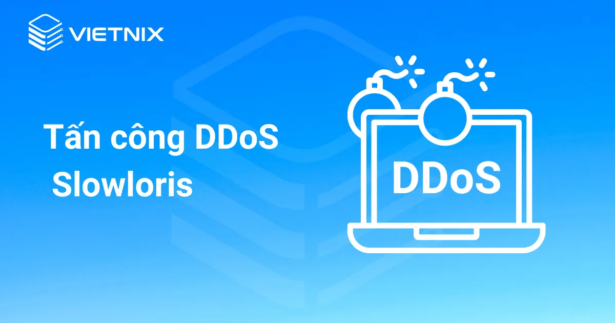 tấn công ddos slowloris