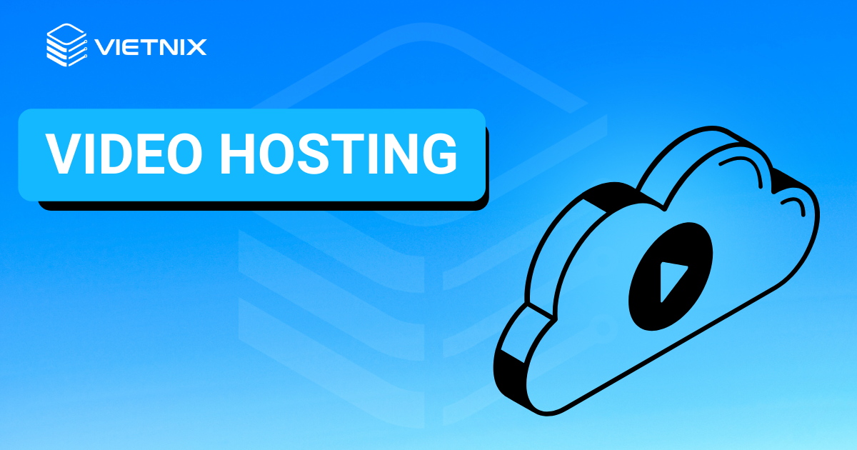 VIDEO HOSTING