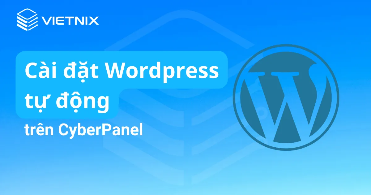 cài wordpress tự động trên cyberpanel