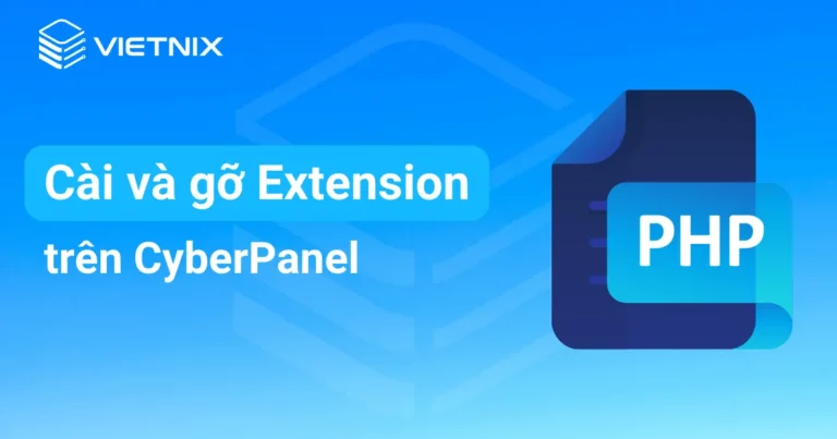cài và gỡ extension trên cyberpanel